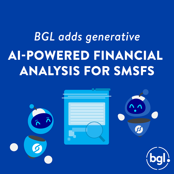 Australia’s BGL adds generative AI-powered financial analysis for SMSFs