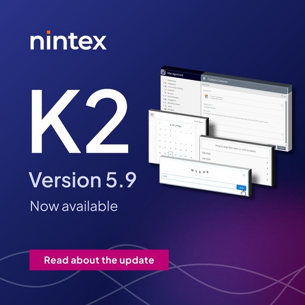 Nintex debuts new updates to enhance customisation and accessibility for Nintex K2